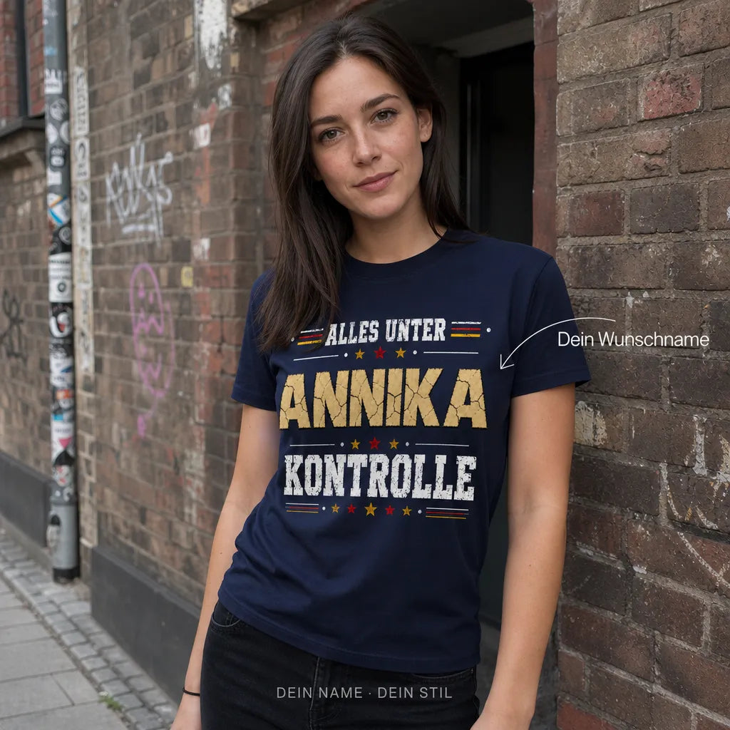Personalisiertes Humor T-Shirt mit Namen - Alles unter Kontrolle, klar!