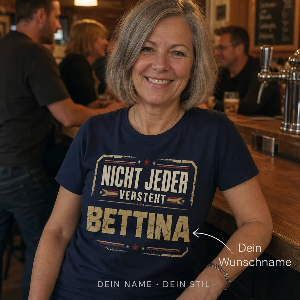 Personalisiertes Persönlichkeit T-Shirt mit Namen - Nicht jeder versteht mich