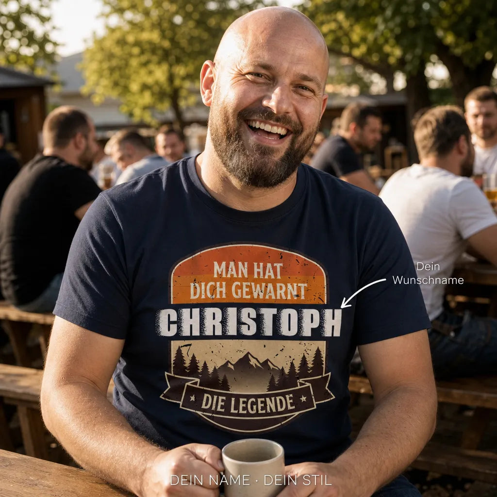 Personalisiertes Legende T-Shirt mit Namen - Man hat dich gewarnt