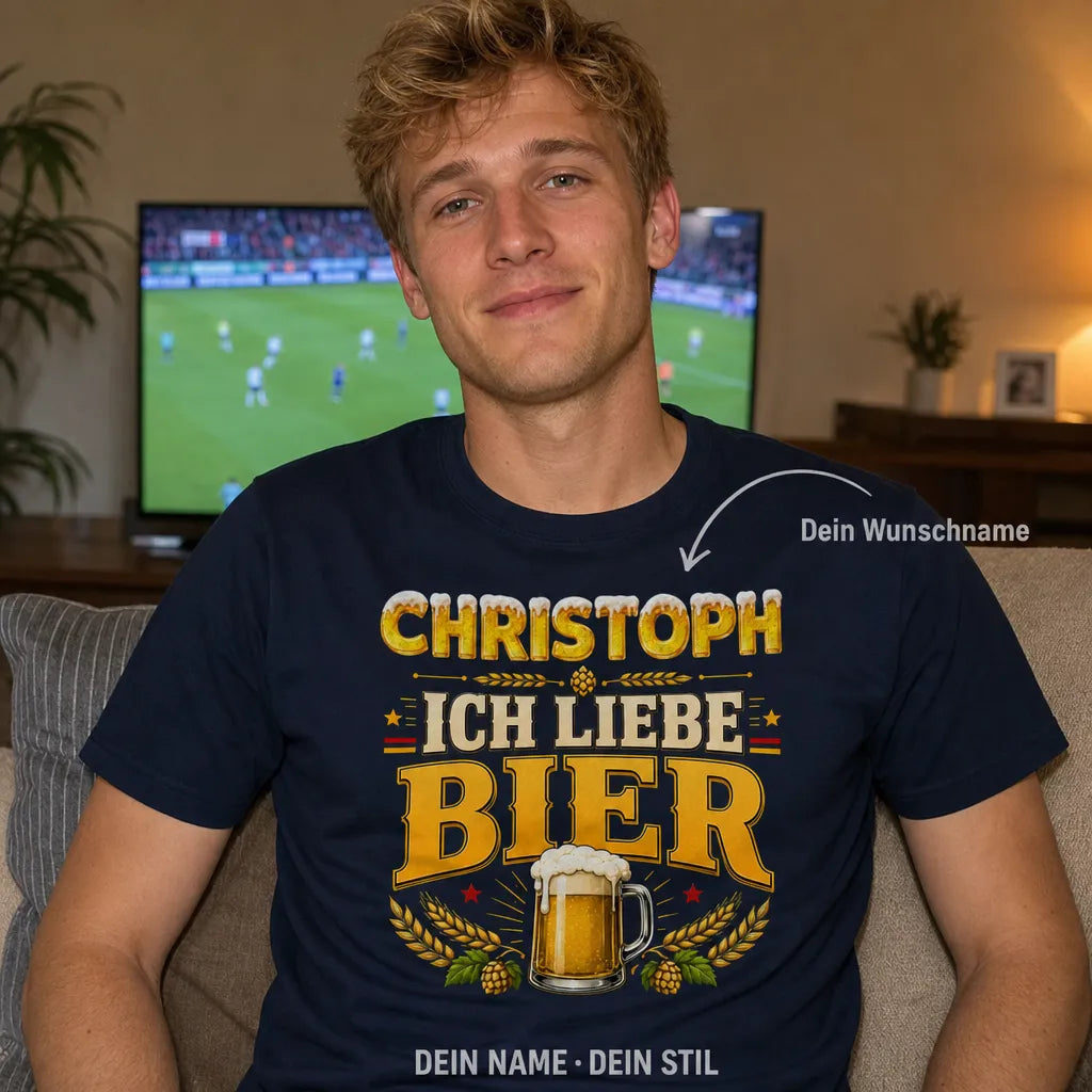 Personalisiertes Bier T-Shirt mit Namen - Ich liebe Bier einfach