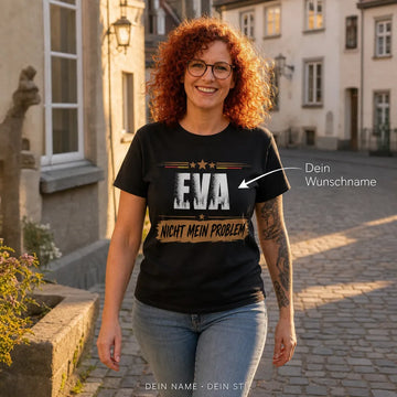 Personalisiertes Spruch T-Shirt mit Namen - Nicht mein Problem