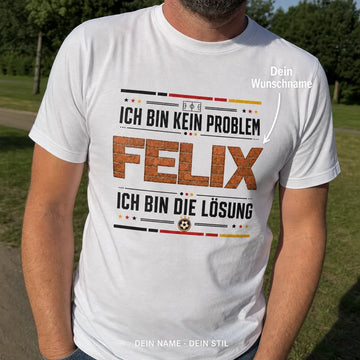 Personalisiertes Fußball Deutschland T-Shirt mit Namen - Ich bin die Lösung