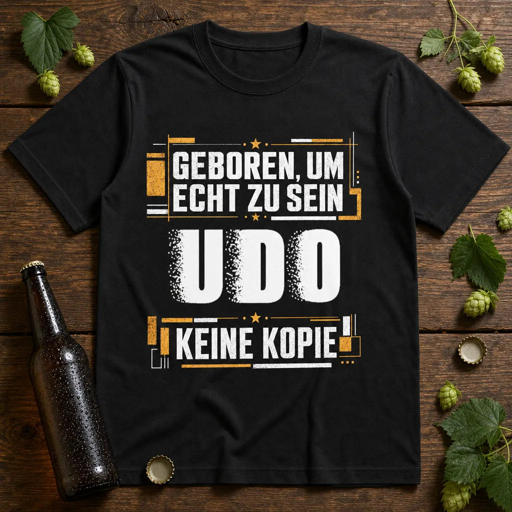 Personalisiertes Original T-Shirt mit Namen - Geboren um echt zu sein