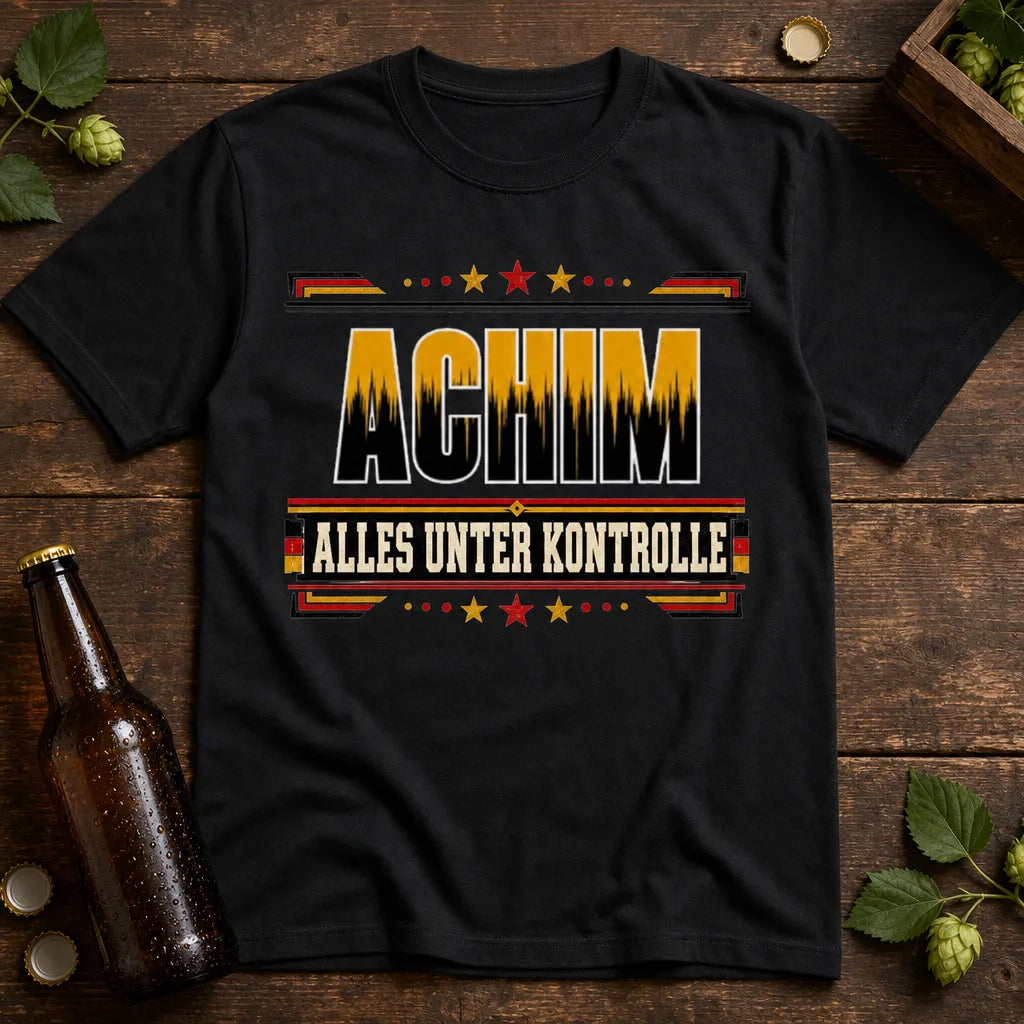 Personalisiertes Deutschland T-Shirt mit Namen - Alles unter Kontrolle