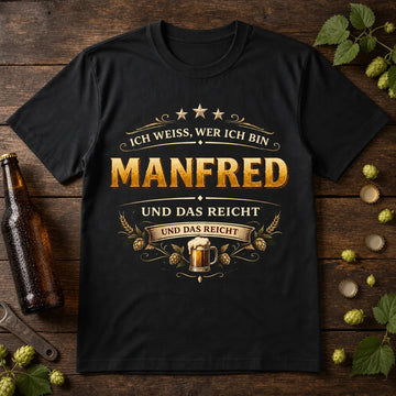 Personalisiertes Bier T-Shirt mit Namen - Ich weiß, wer ich bin