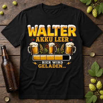 Personalisiertes Bier T-Shirt mit Namen - Akku leer, Bier lädt