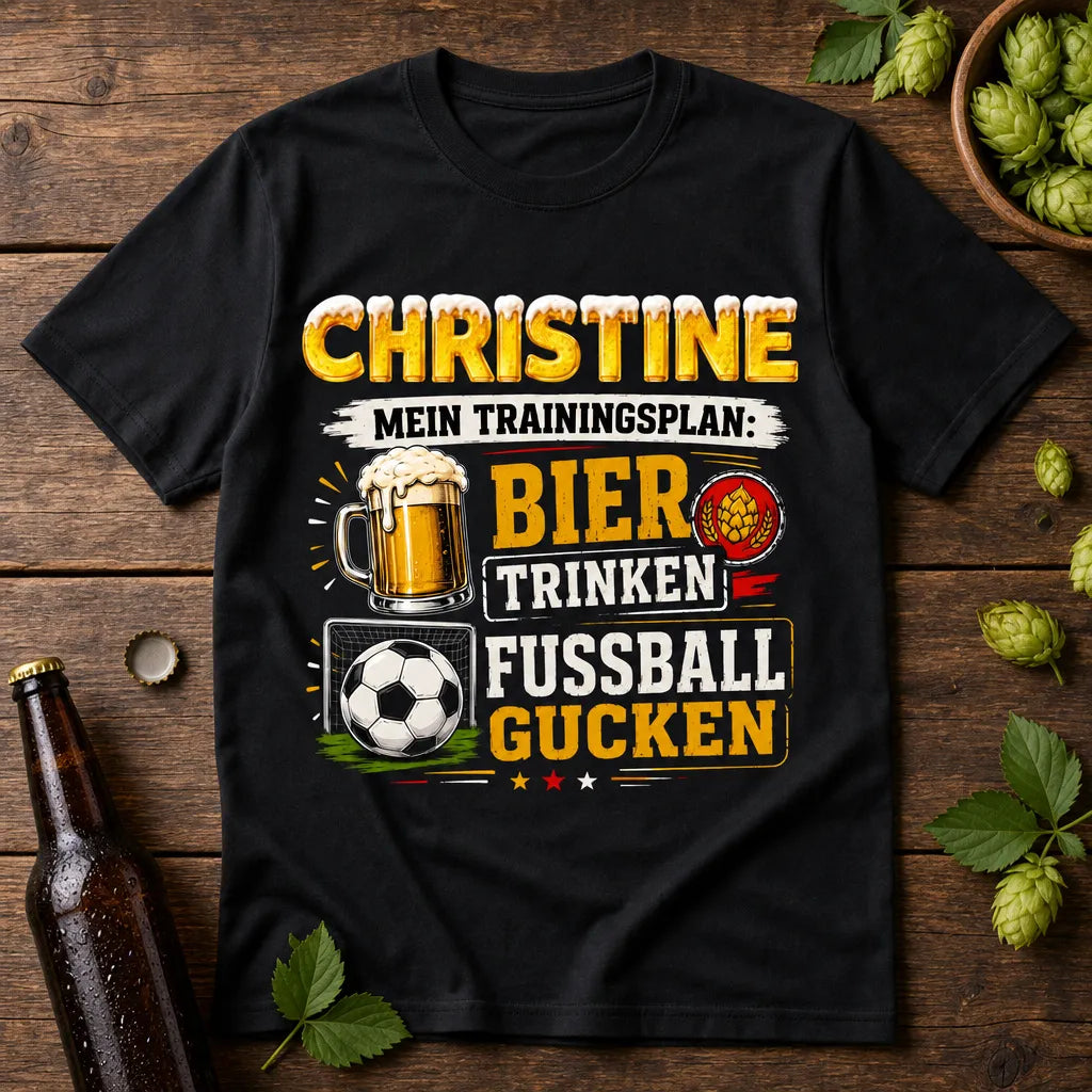 Personalisiertes Bier Fußball T-Shirt mit Namen - Mein Trainingsplan ist klar