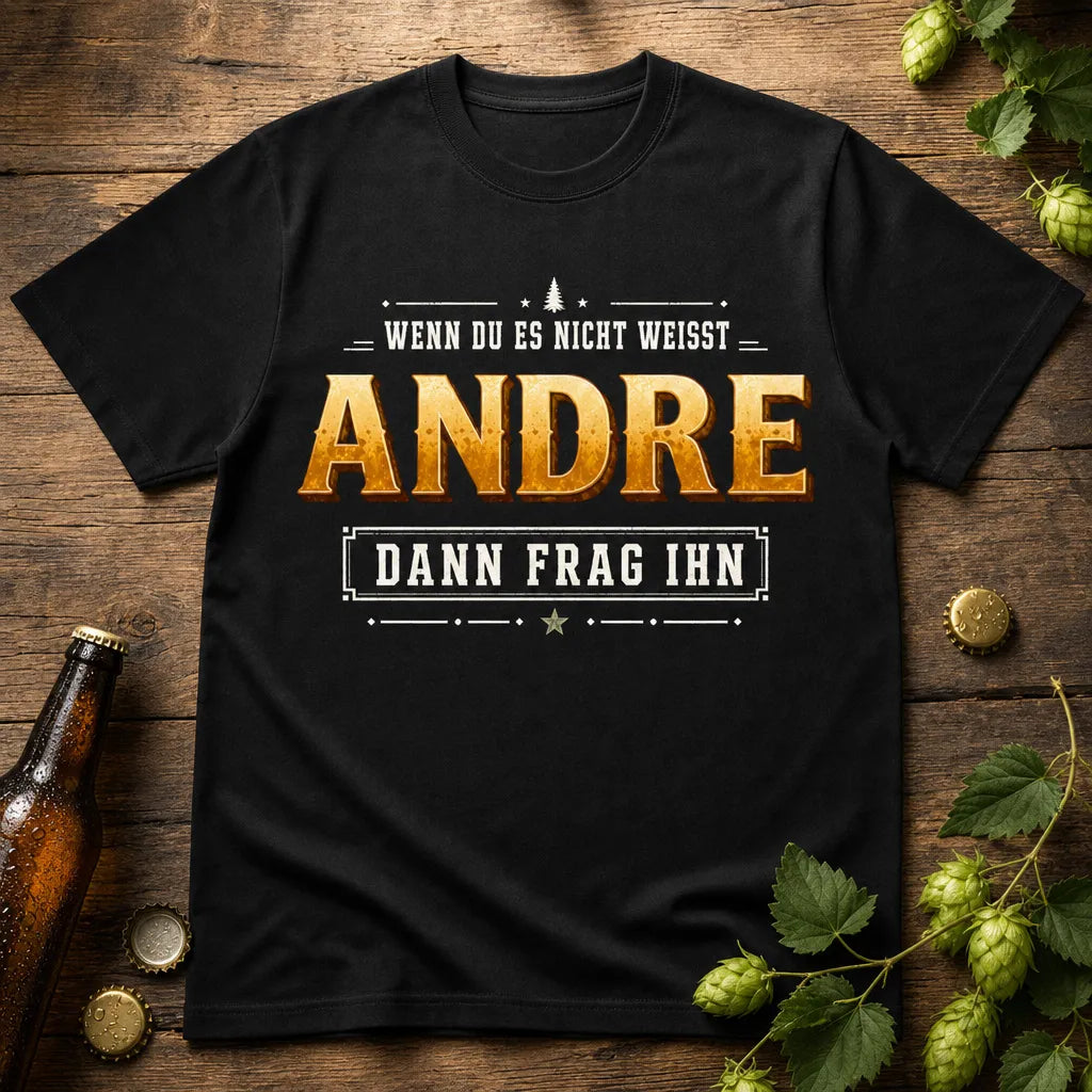 Personalisiertes Experte T-Shirt mit Namen - Frag ihn, er weiß es