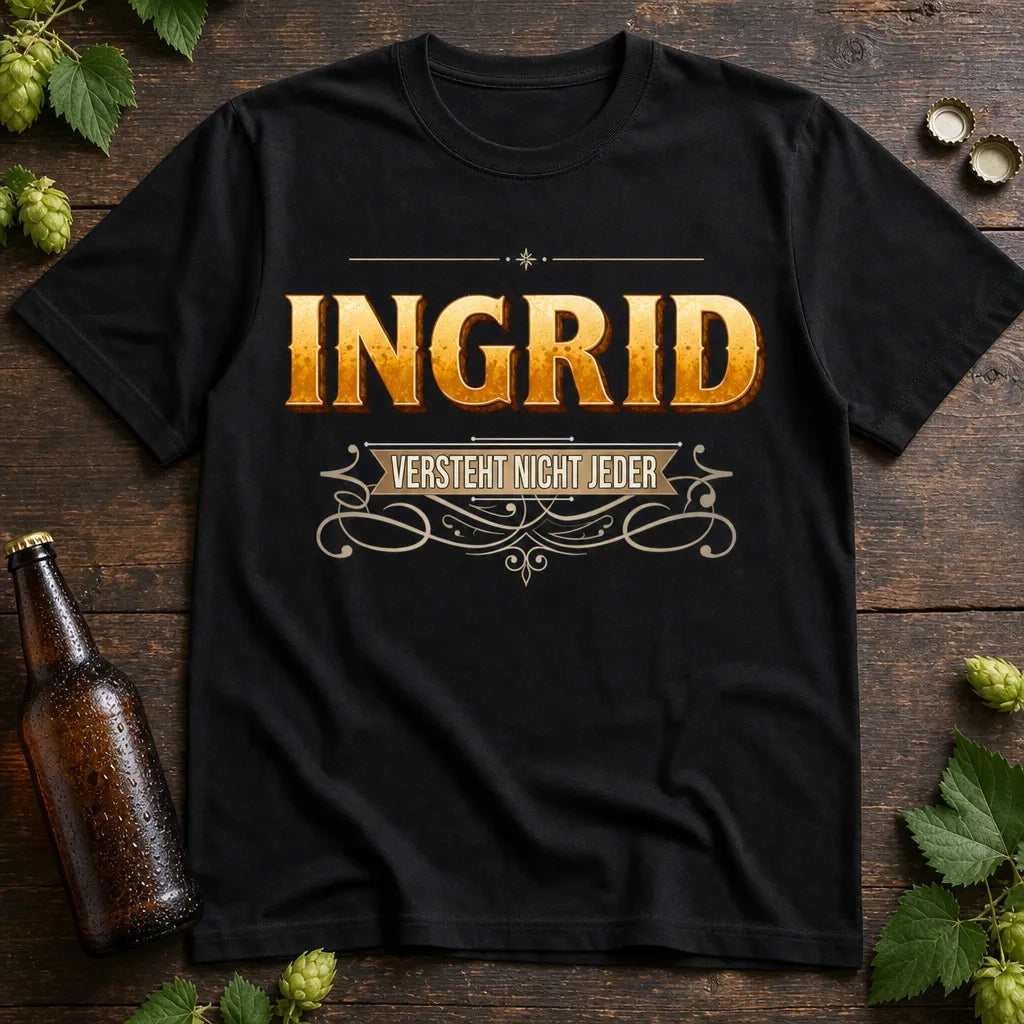 Personalisiertes Name T-Shirt mit Namen - Versteht nicht jeder!