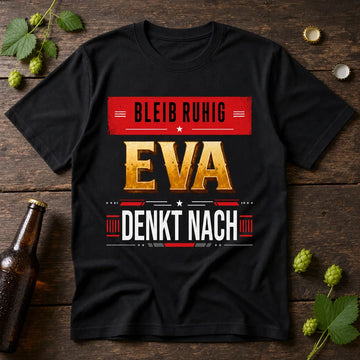 Personalisiertes Spruch T-Shirt mit Namen - Bleib Ruhig, kein Stress