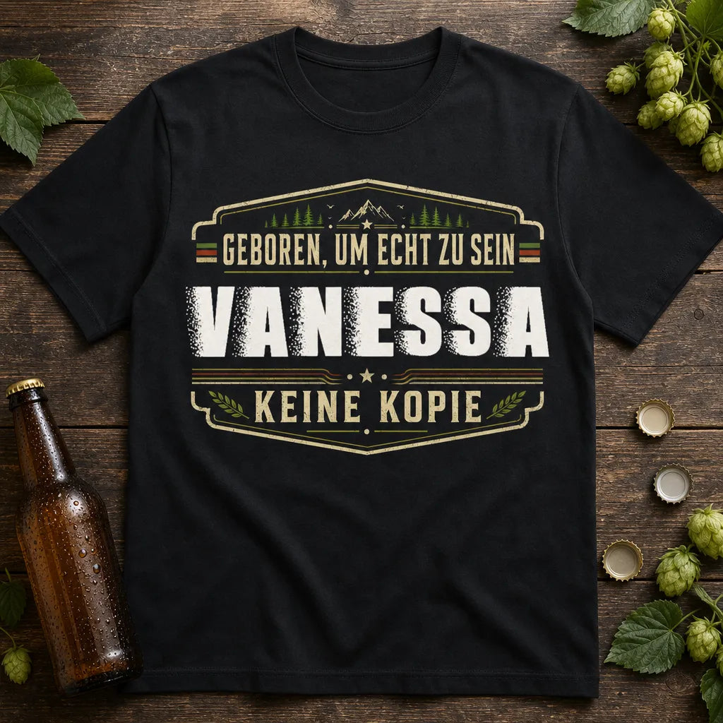Personalisiertes Original T-Shirt mit Namen - Geboren um echt zu sein
