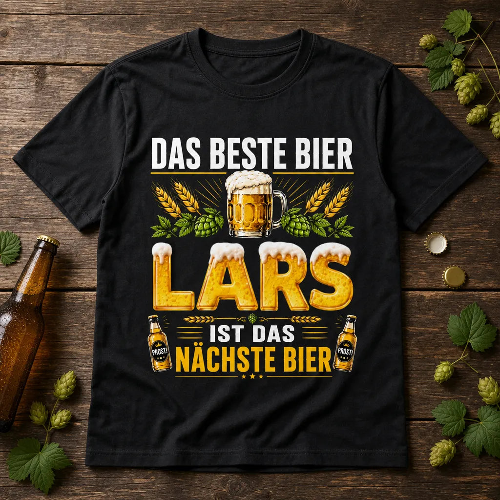 Personalisiertes Bier T-Shirt mit Namen - Das nächste Bier ist meins
