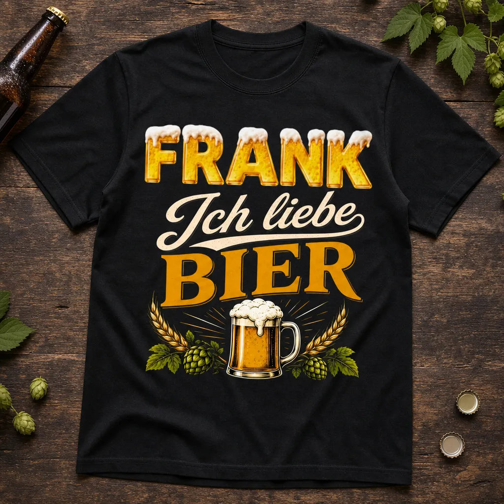 Personalisiertes Bier T-Shirt mit Namen - Ich liebe Bier einfach sehr