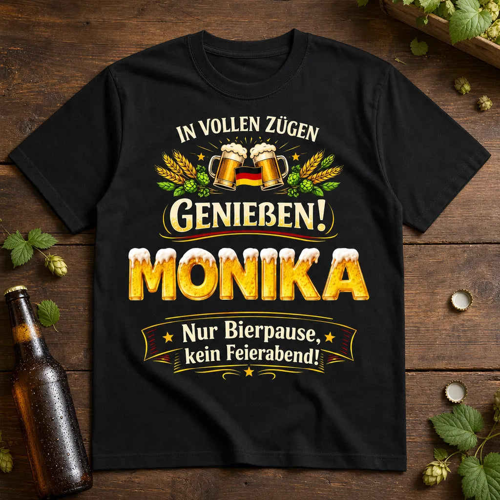 Personalisiertes Bier T-Shirt mit Namen - Nur Bierpause, kein Feierabend!