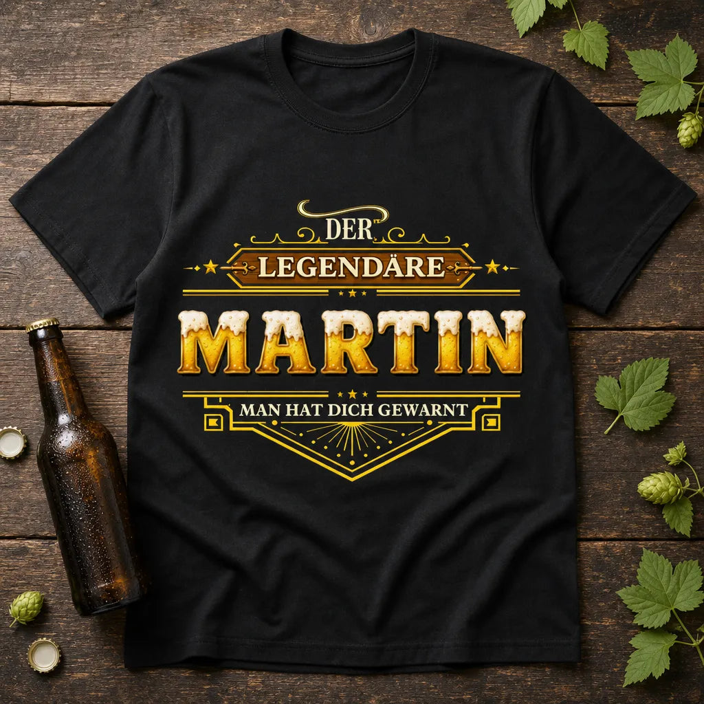 Personalisiertes Legende T-Shirt mit Namen - Man hat dich gewarnt