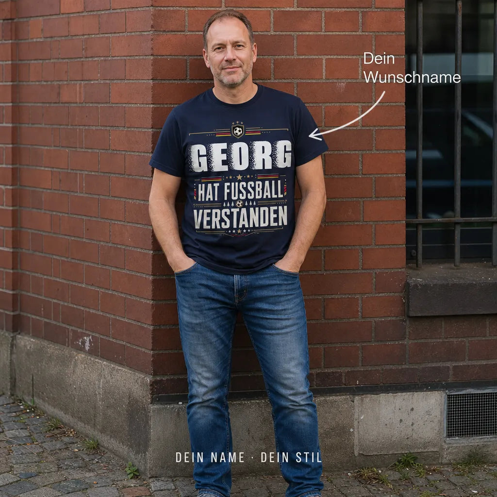 Personalisiertes Fußball T-Shirt mit Namen - Hat Fußball verstanden