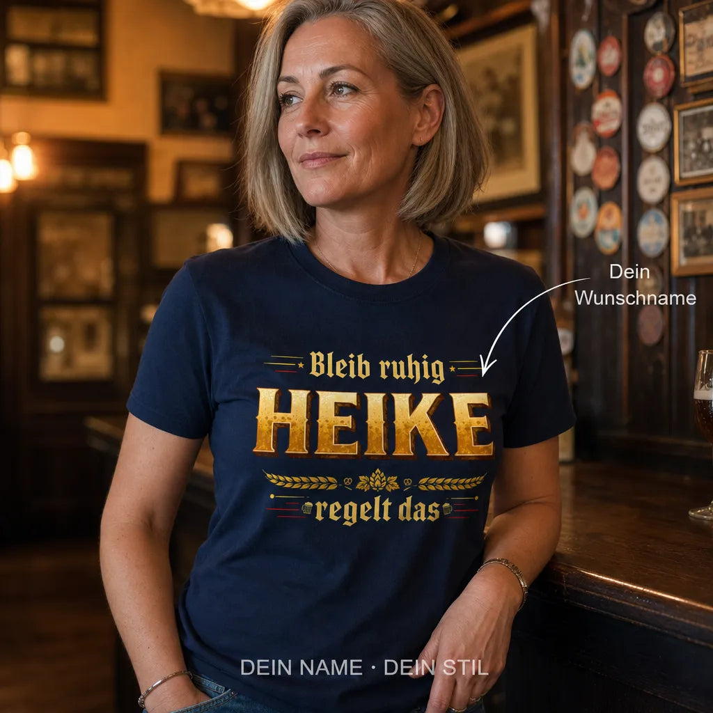 Personalisiertes Deutschland T-Shirt mit Namen - Bleib ruhig, ich regel das