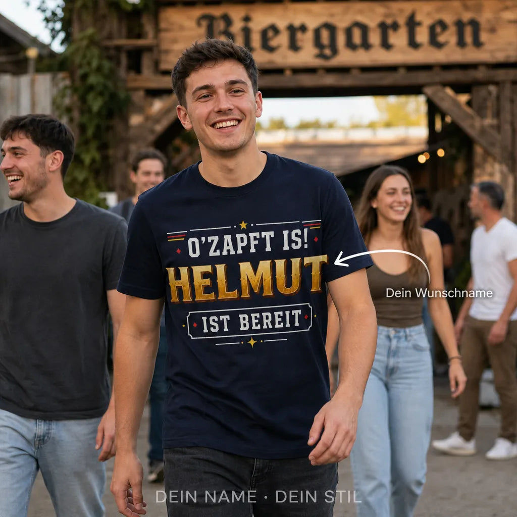 Personalisiertes Oktoberfest T-Shirt mit Namen - O'zapft is, ich bin bereit