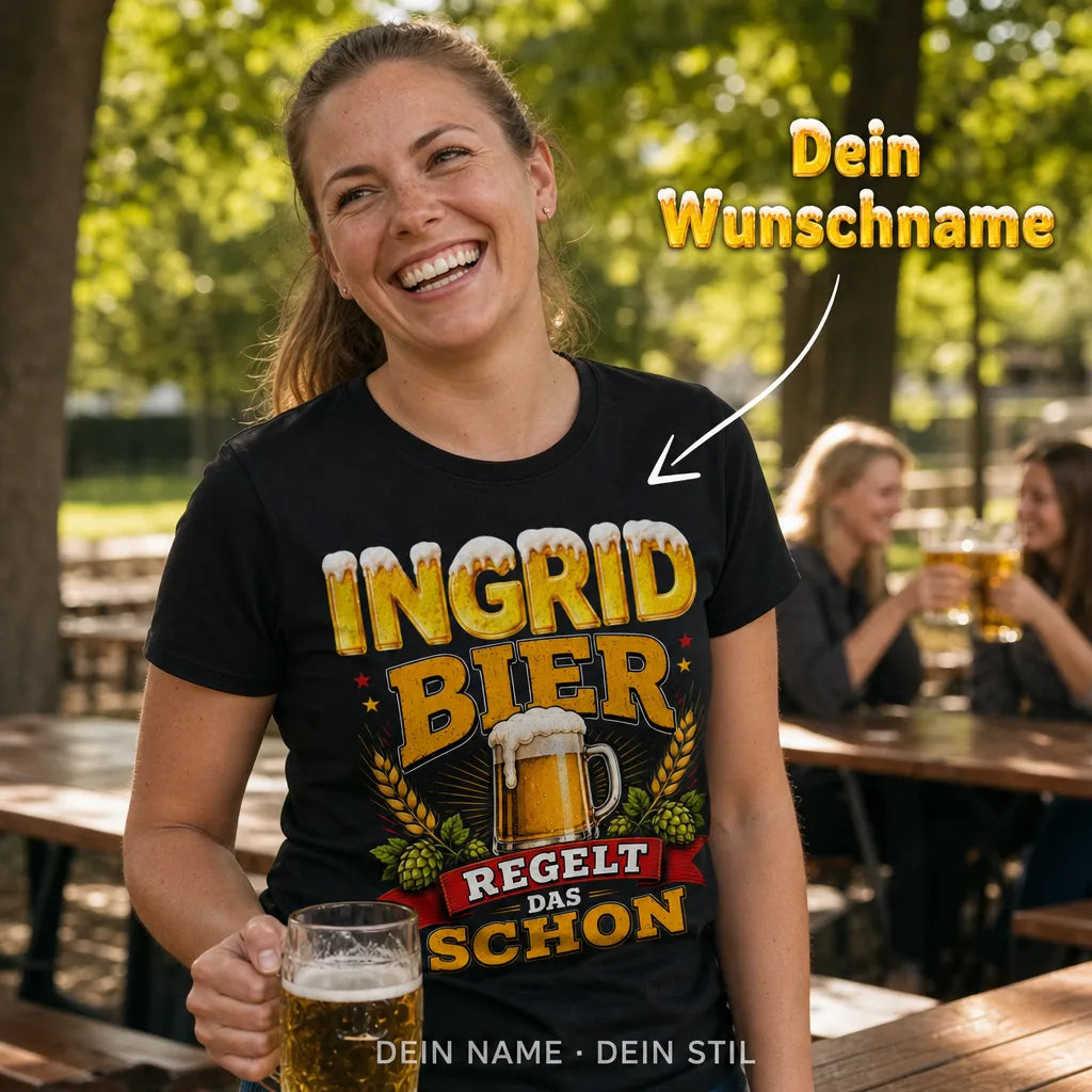 Personalisiertes Bier T-Shirt mit Namen - Bier regelt das schon