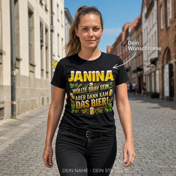 Personalisiertes Bier T-Shirt mit Namen - Aber dann kam das Bier!
