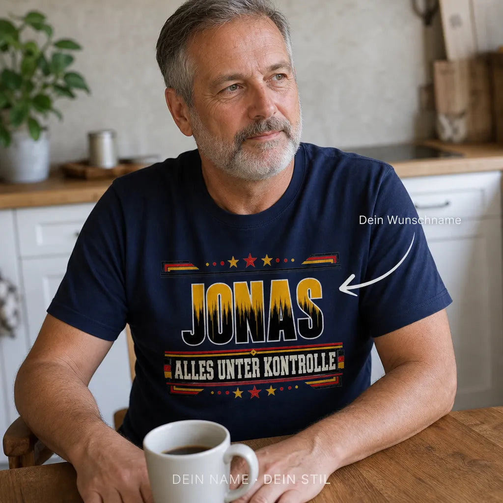 Personalisiertes Deutschland T-Shirt mit Namen - Alles unter Kontrolle
