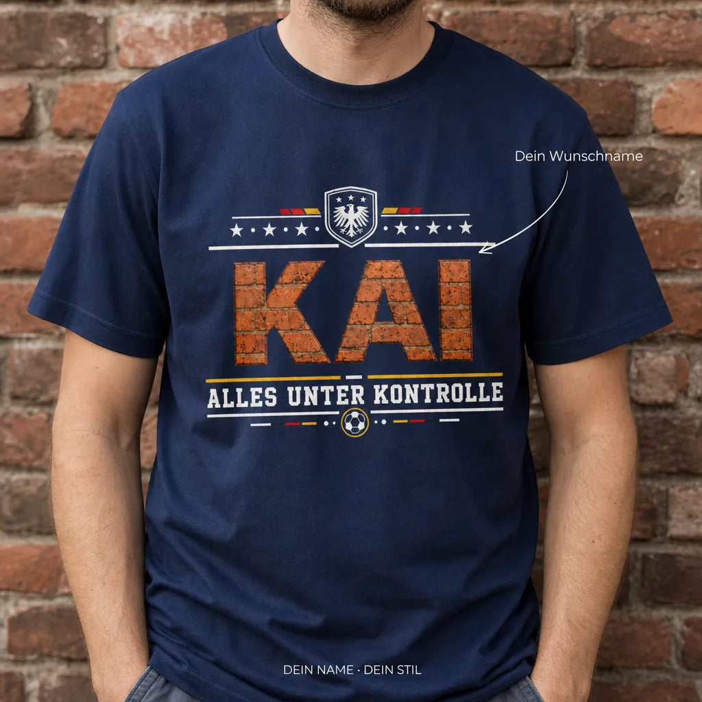 Personalisiertes Fußball Deutschland T-Shirt mit Namen - Alles unter Kontrolle
