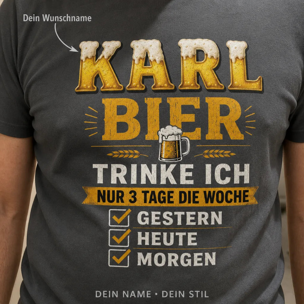 Personalisiertes Bier T-Shirt mit Namen - Erst Bier dann Reden