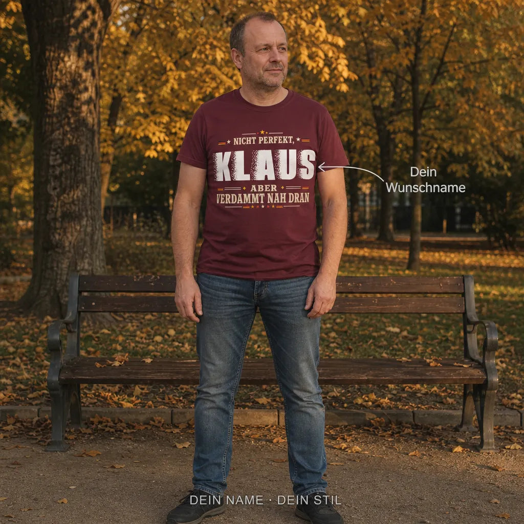 Personalisiertes Original T-Shirt mit Namen - Geboren, um echt zu sein