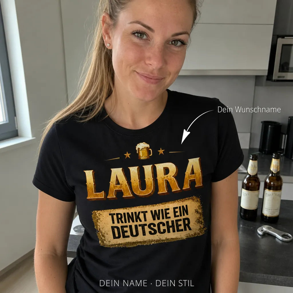 Personalisiertes Bier T-Shirt mit Namen - Trinkt wie ein Deutscher