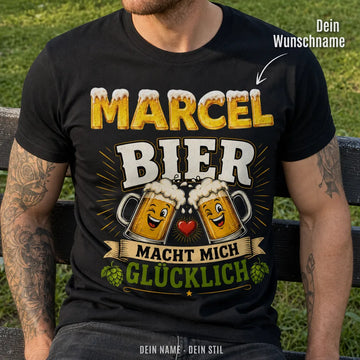 Personalisiertes Bier T-Shirt mit Namen - Bier macht mich glücklich