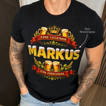 Personalisiertes Bier Legende T-Shirt mit Namen - Eine Legende, ein Original