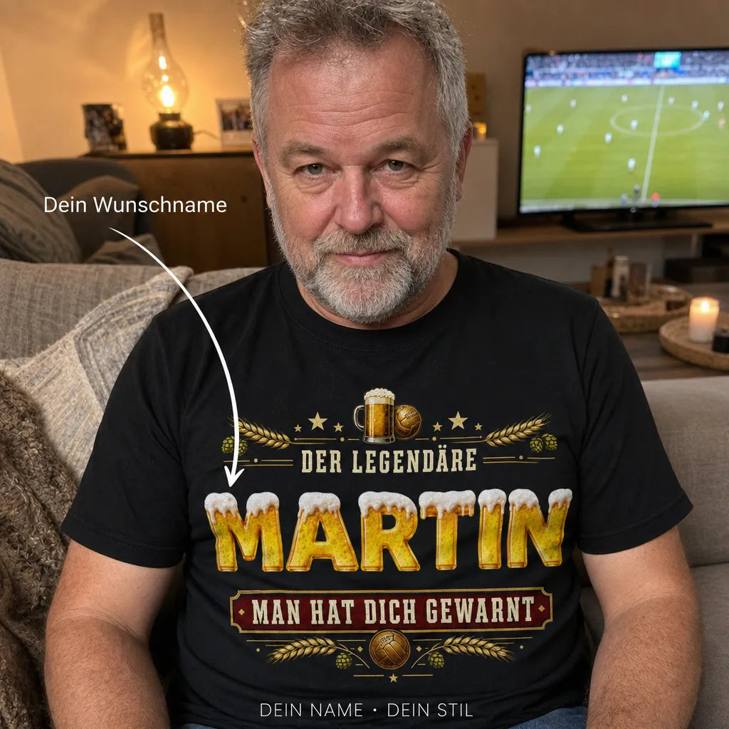Personalisiertes Legende Fußball T-Shirt mit Namen - Man hat dich gewarnt