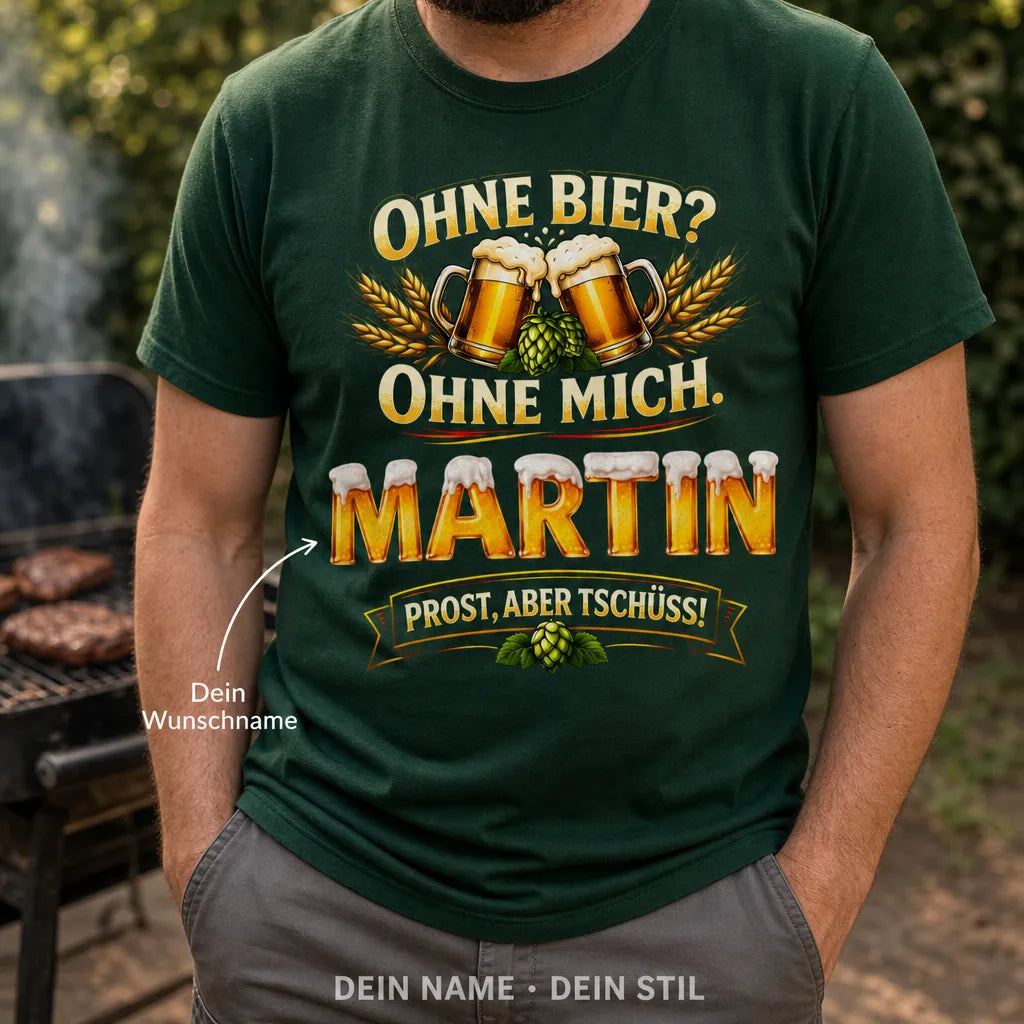 Personalisiertes Bier T-Shirt mit Namen - Nur Bierpause, kein Feierabend!