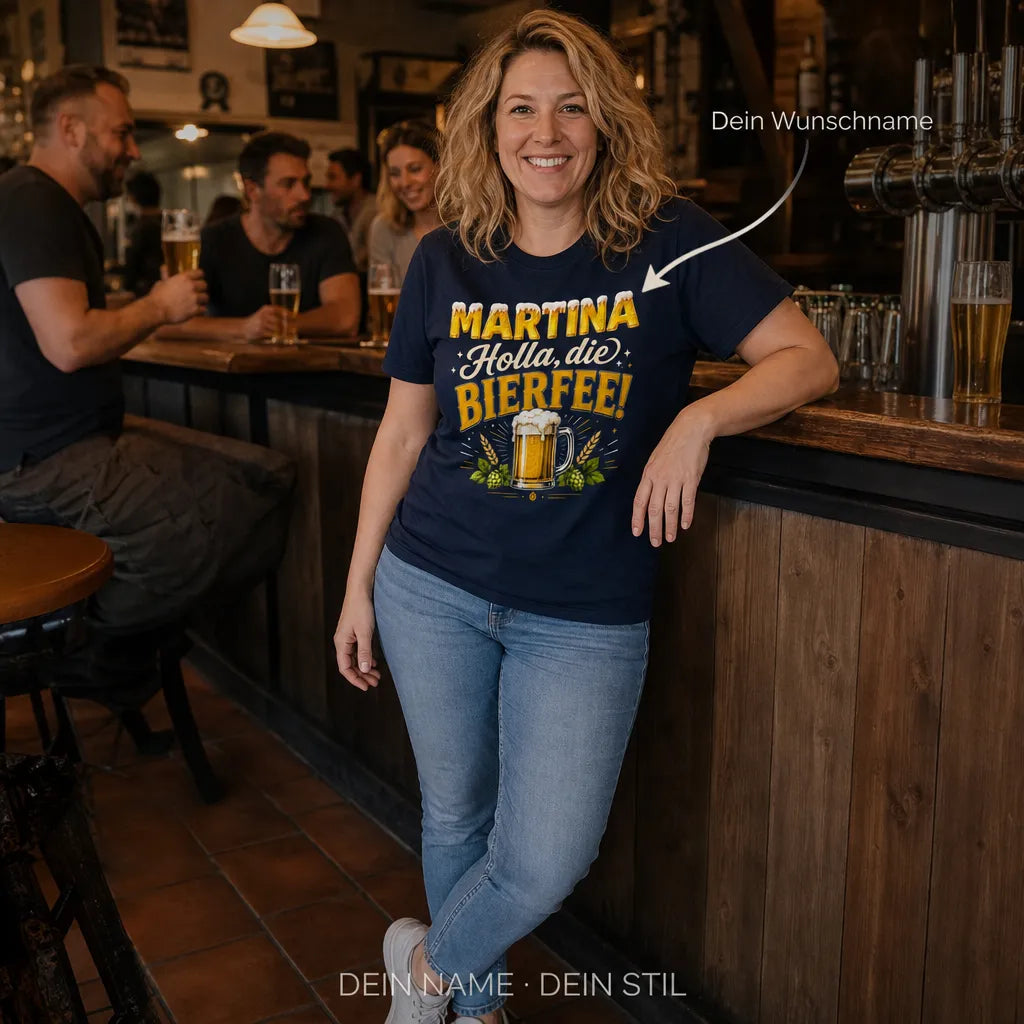Personalisiertes Bier T-Shirt mit Namen - Holla, die Bierfee!