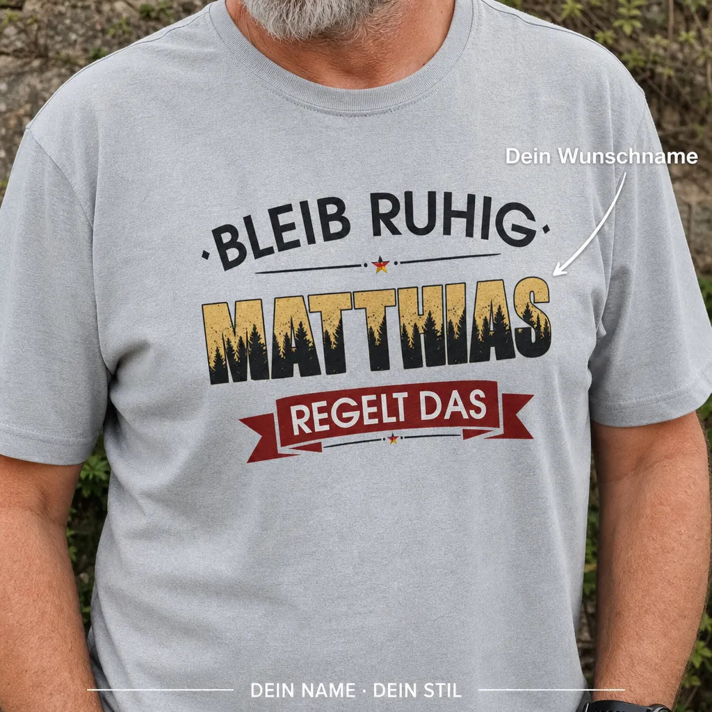 Personalisiertes Outdoor T-Shirt mit Namen - Das sagt alles