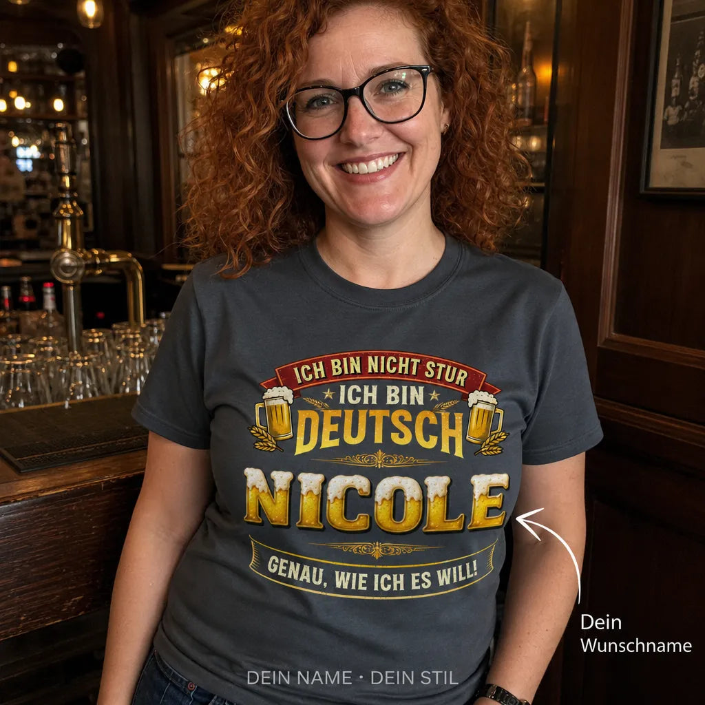 Personalisiertes Deutschland Bier T-Shirt mit Namen - Nicht stur, einfach Deutsch!