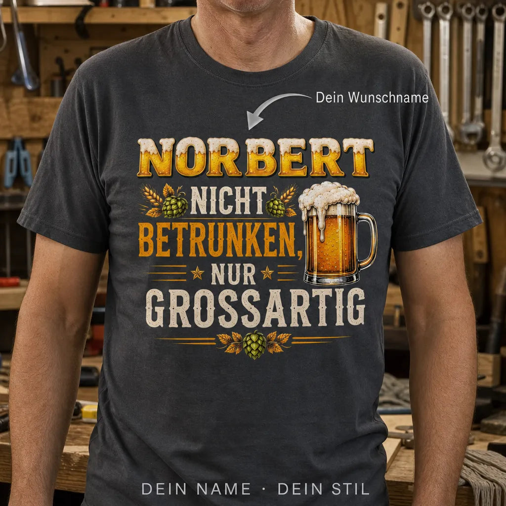 Personalisiertes Bier T-Shirt mit Namen - Kein Bier mag ich nicht