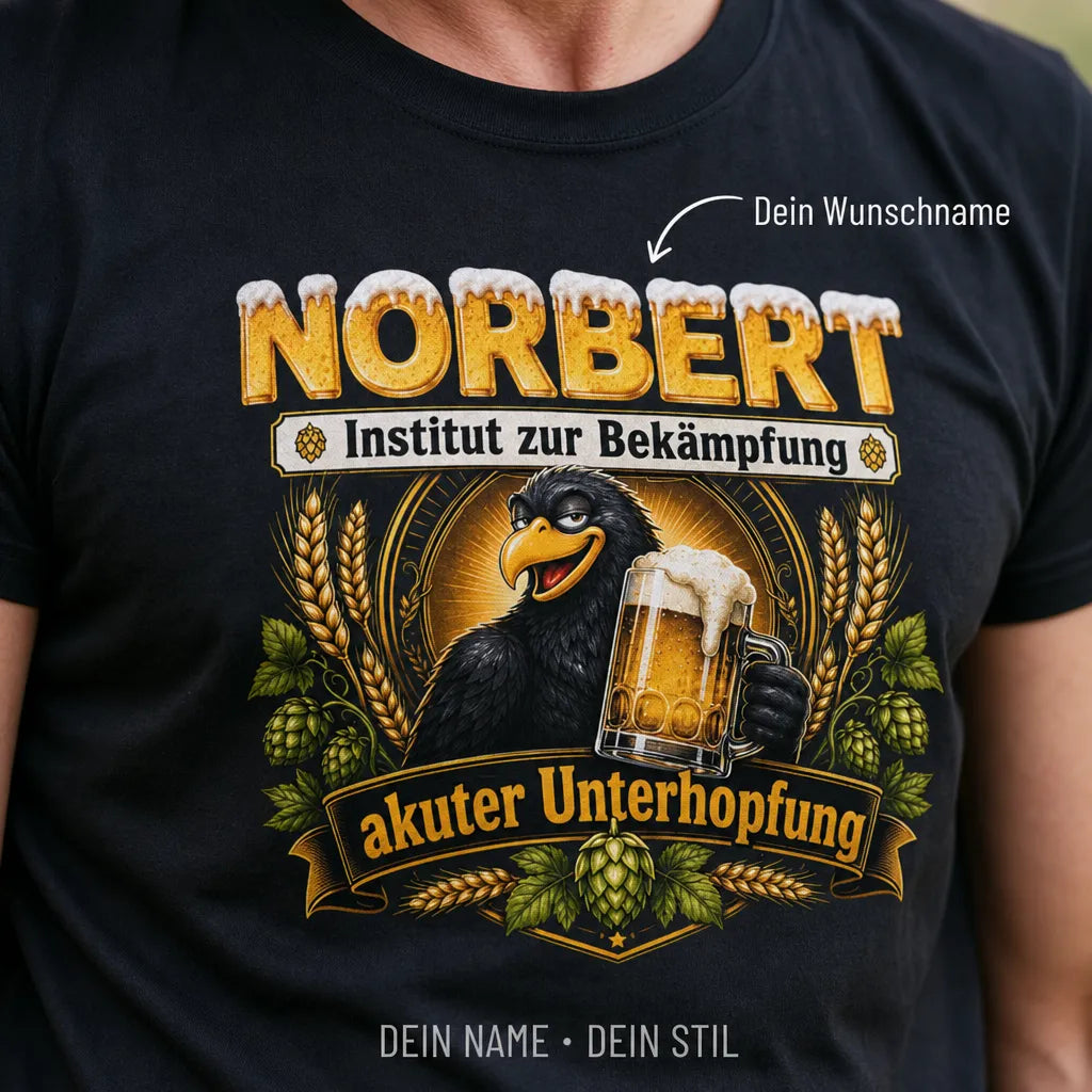 Personalisiertes Bier T-Shirt mit Namen - Institut gegen Unterhopfung
