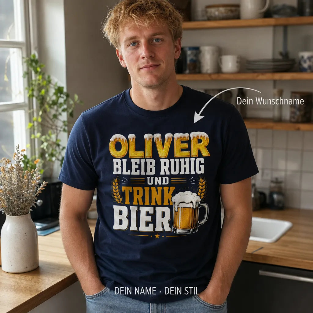 Personalisiertes Bier T-Shirt mit Namen - Einfach Bier trinken!