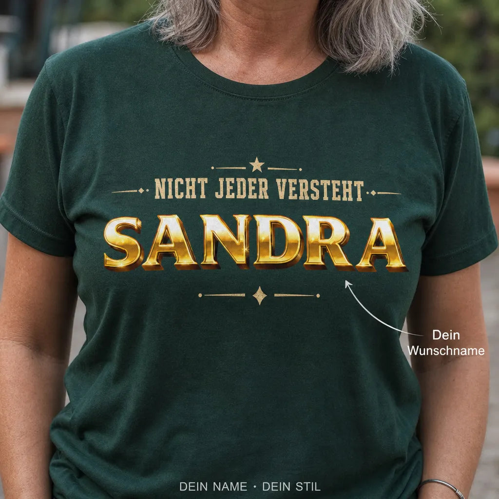 Personalisiertes Humor T-Shirt mit Namen - Aber verdammt nah dran