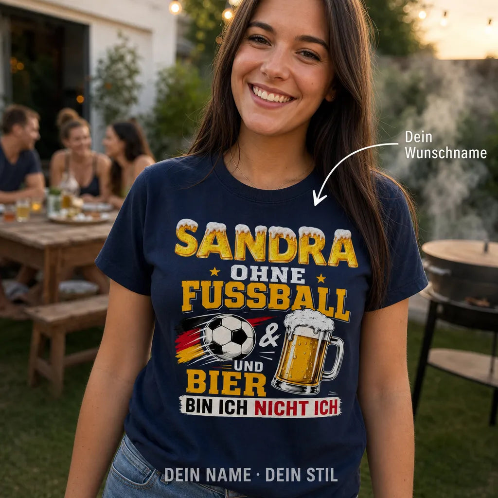 Personalisiertes Fußball Bier T-Shirt mit Namen - Ohne beides nicht ich