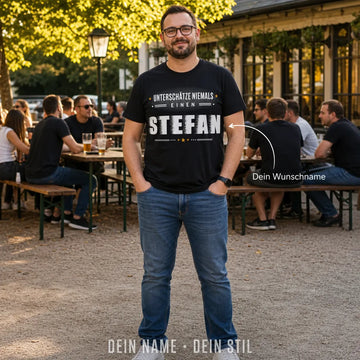 Personalisiertes Spruch T-Shirt mit Namen - Unterschätze mich niemals