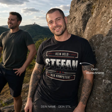 Personalisiertes Spruch T-Shirt mit Namen - Kein Held, nur kompetent