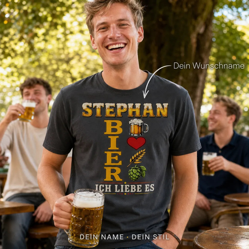Personalisiertes Bier T-Shirt mit Namen - Ich liebe Bier einfach