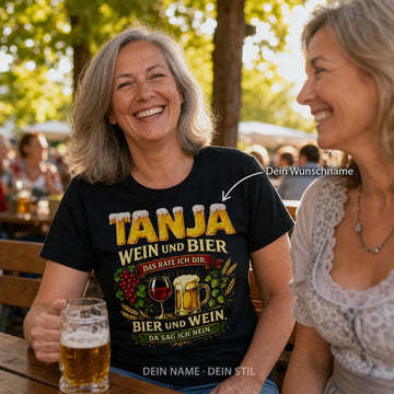 Personalisiertes Bier Wein T-Shirt mit Namen - Da sag ich nie Nein