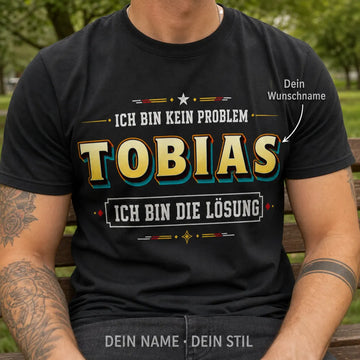 Personalisiertes Deutschland T-Shirt mit Namen - Ich bin die Lösung