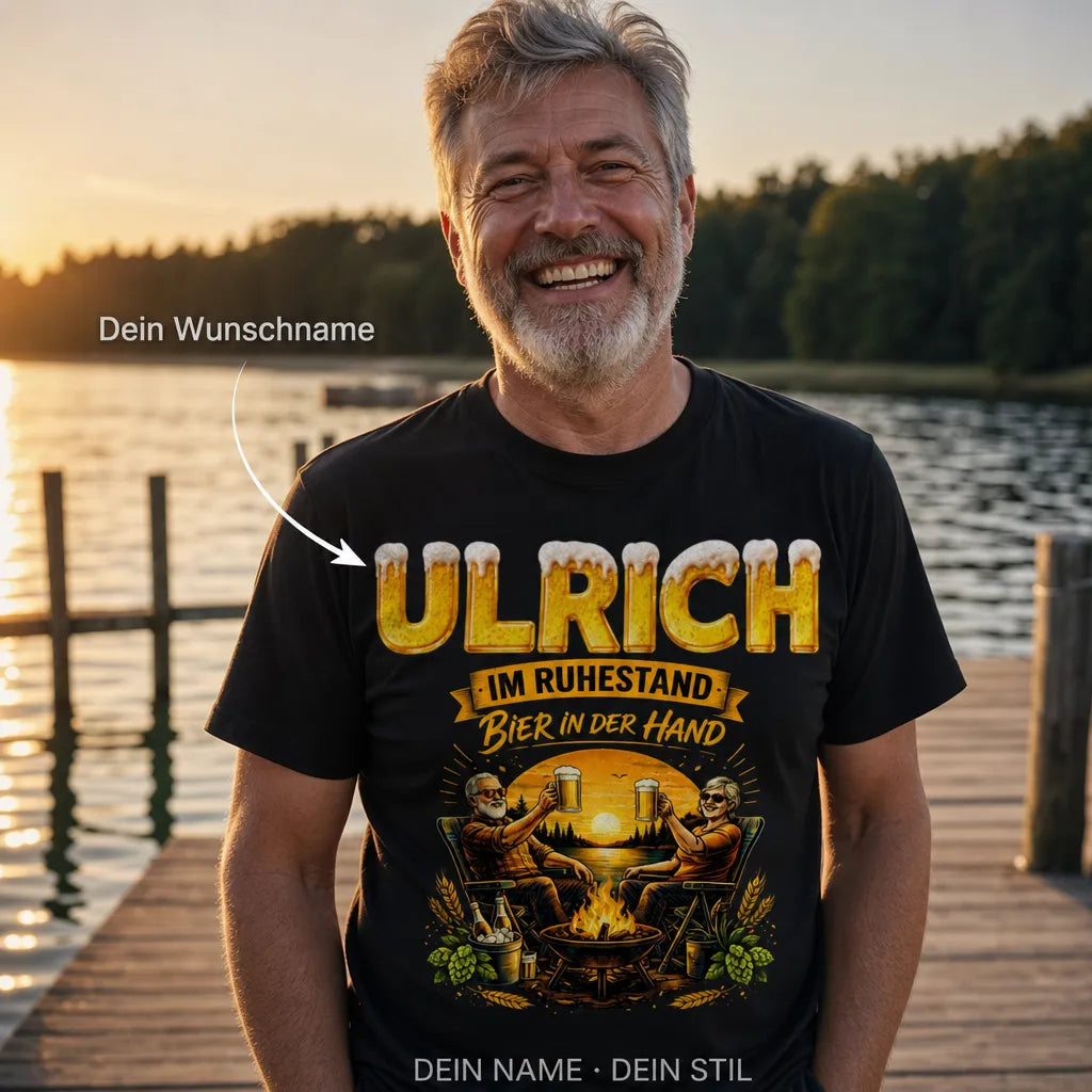 Personalisiertes Ruhestand Bier T-Shirt mit Namen - Im Ruhestand, Bier in der Hand