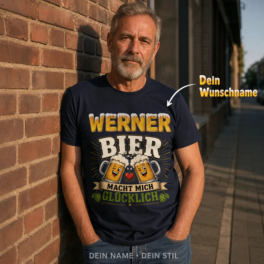 Personalisiertes Bier T-Shirt mit Namen - Bier macht mich glücklich