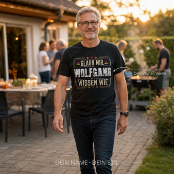 Personalisiertes Deutschland T-Shirt mit Namen - Glaub mir, ich weiß wie